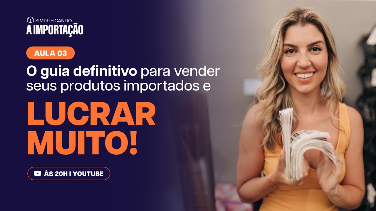 O guia definitivo para vender seus produtos importados e lucrar muito!