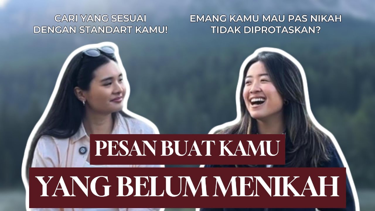 PESAN BUAT KAMU YANG BELUM MENIKAH! #EP75