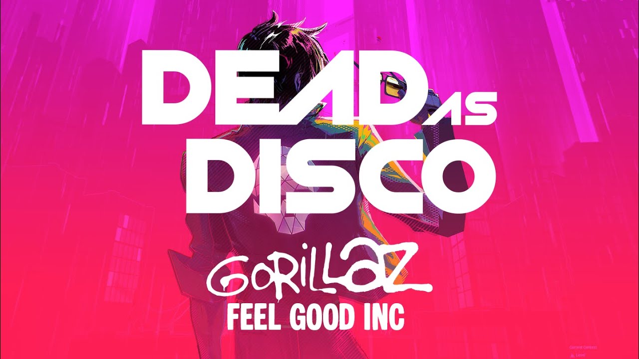 Dead As Disco | Gorillaz - Feel Good Inc | 139 BPM