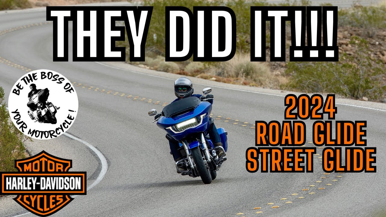 2024 Harley Davidson Road Glide & Street Glide - Big Changes And I Love Them!!!