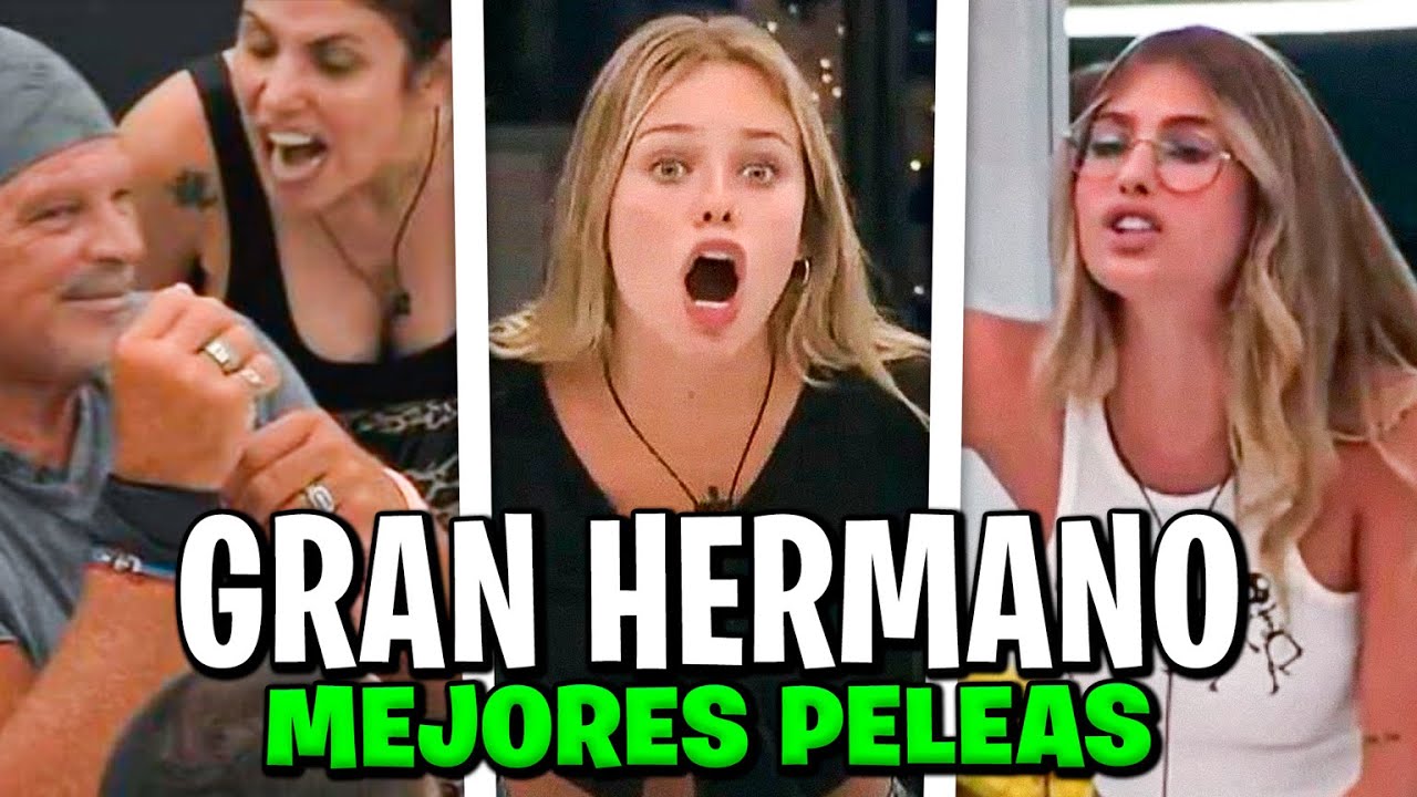Las MEJORES PELEAS de GRAN HERMANO