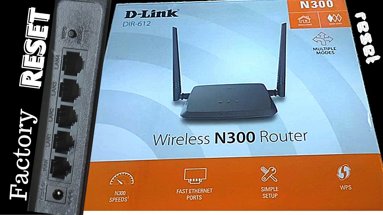 How To Reset D-Link Wireless N300 DIR 612, DIR 615, DIR 650 Router