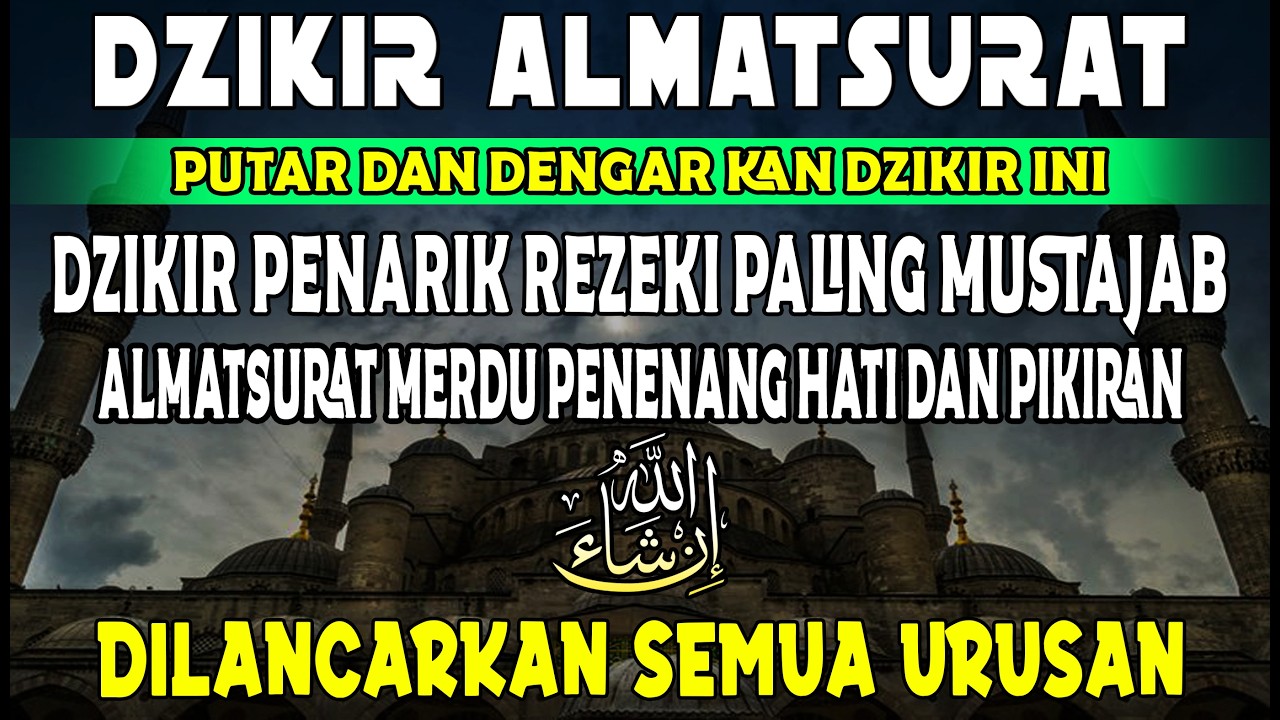 Dzikir Mustajab Pembuka Pintu Rezeki | Doa Pembuka Rezeki Dari Segala Penjuru | Mumtaaz Zikir