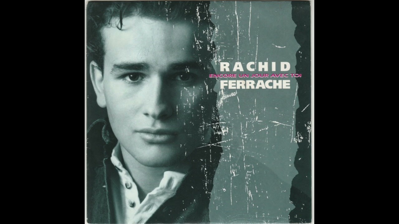 RACHID FERRACHE - Encore Un Jour Avec Toi + Instrumental - 1991 (2024)