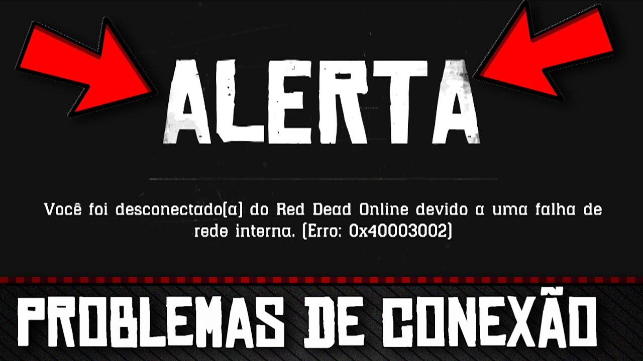 Meios para evitar problemas de conexão no Red Dead Online
