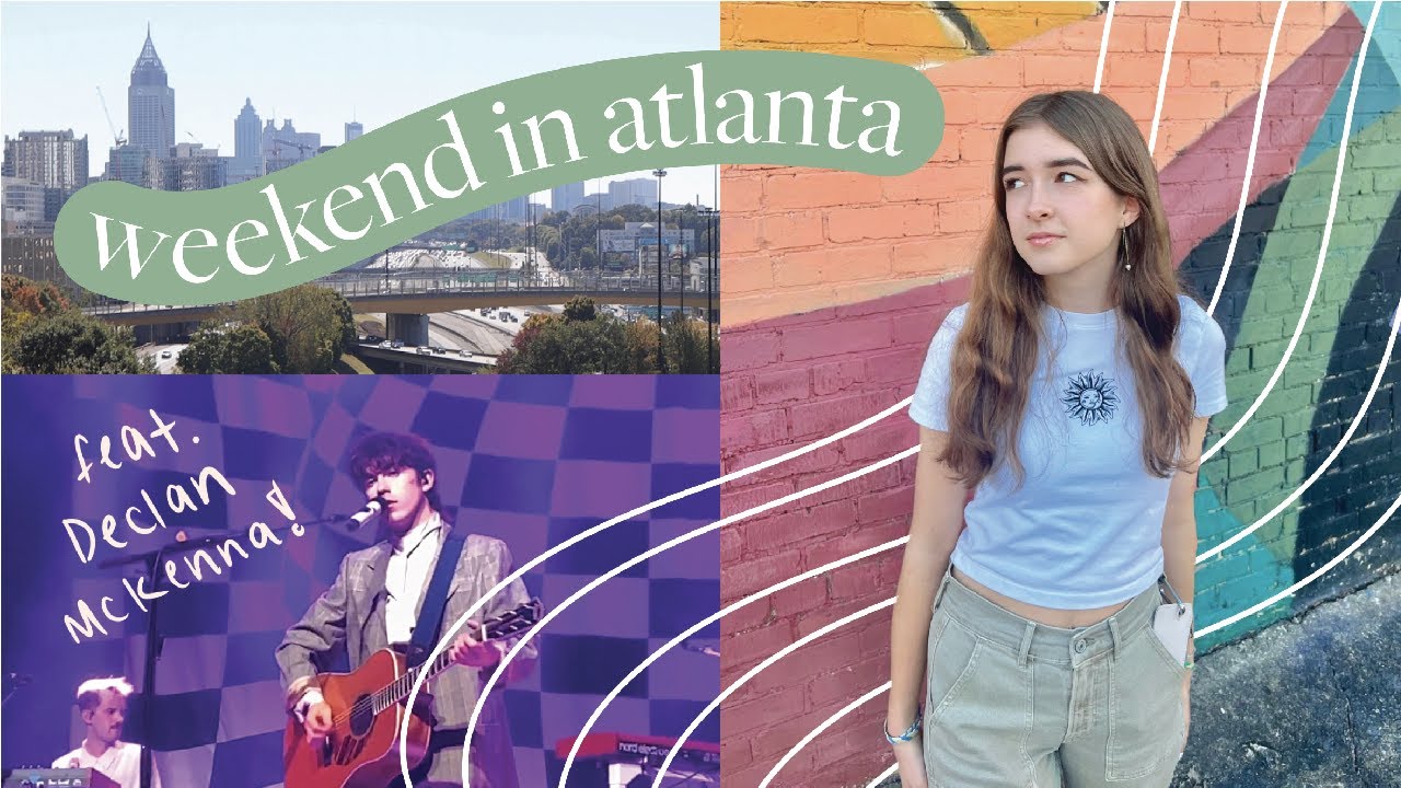 🏙 Weekend Trip to Atlanta | Declan McKenna Zeros Tour + Visiting SCAD Atlanta!