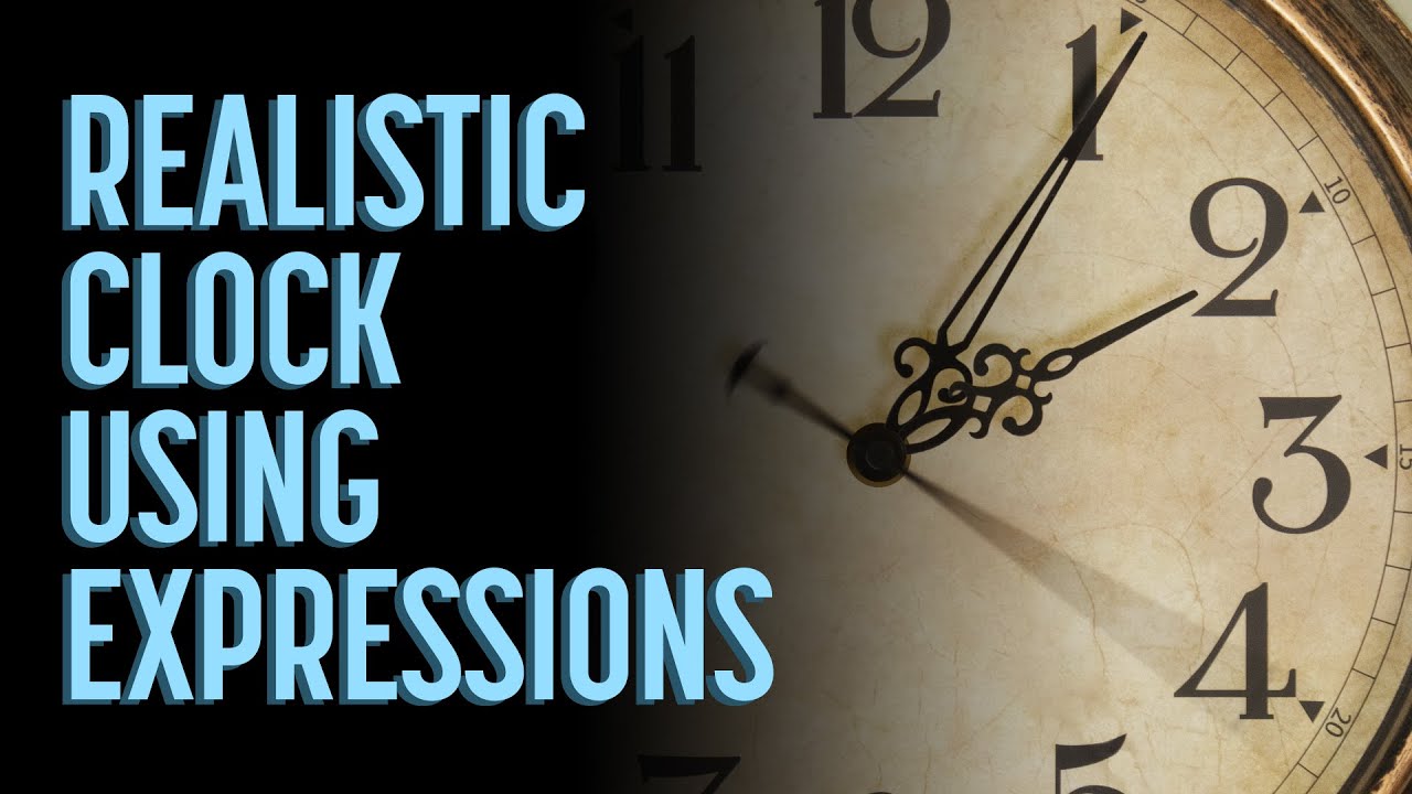 USING THE TIME EXPRESSION TO ANIMATE A CLOCK | After Effects Tutorial