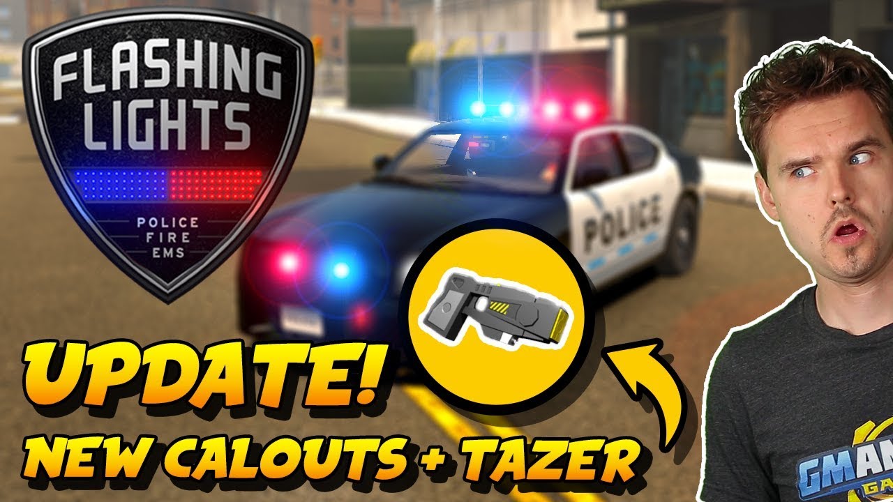 Flashing Lights Update! New Police Callouts + Tazer | Flashing Lights Police Fire EMS Simulator
