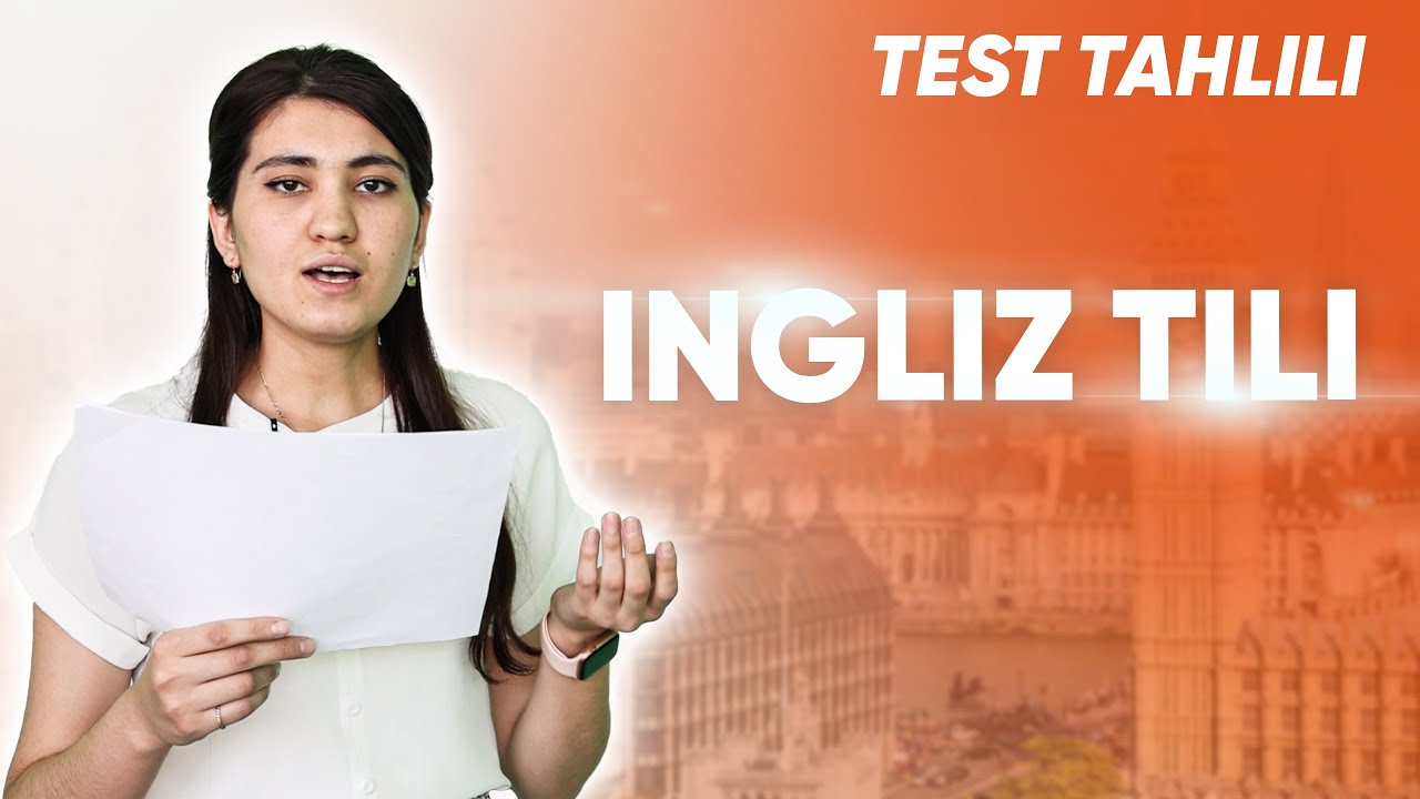 DTM-2021 standartidagi 30 ta yangi testlarning tahlili | Ingliz tili