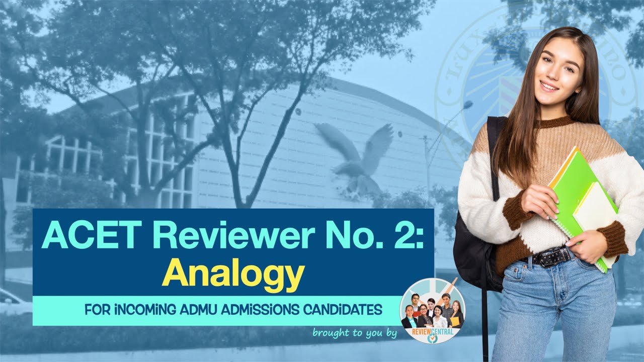 ACET Reviewer No. 2: Analogy | #reviewcentral #acet #admu  #freereviewer #onebigfight