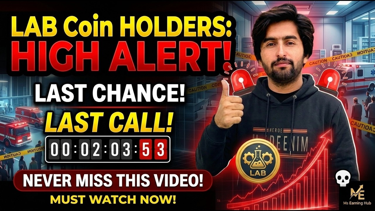 LAB Coin Holders HIGH ALERT! 🚨 LAB Coin News Today  Last Chance to Buy ⚠️ by (MS Earning Hub)