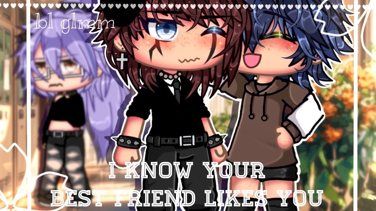 ⋆✧”𝑰 𝒌𝒏𝒐𝒘 𝒚𝒐𝒖𝒓 𝒃𝒆𝒔𝒕 𝒇𝒓𝒊𝒆𝒏𝒅 𝒍𝒊𝒌𝒆𝒔 𝒚𝒐𝒖”✧⋆💙• [gay GLMM] • |BL| • PART 1