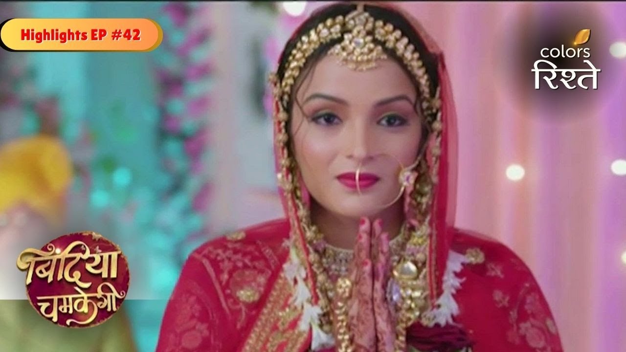 Bindiya Chamkegi | Bindiya Keeps her Mother Close to Heart | Highlights Ep - 42 | Colors Rishtey