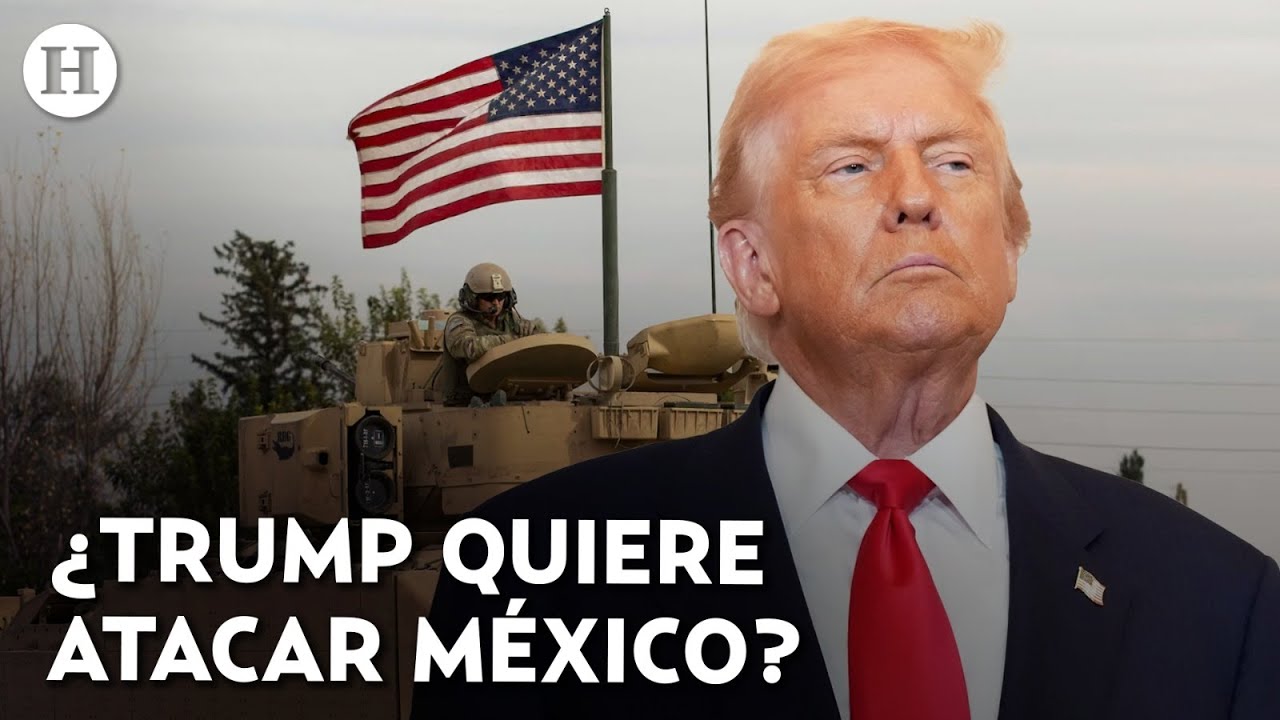 ¿México está en peligro? Trump amenaza con ofensiva militar directa contra cárteles mexicanos