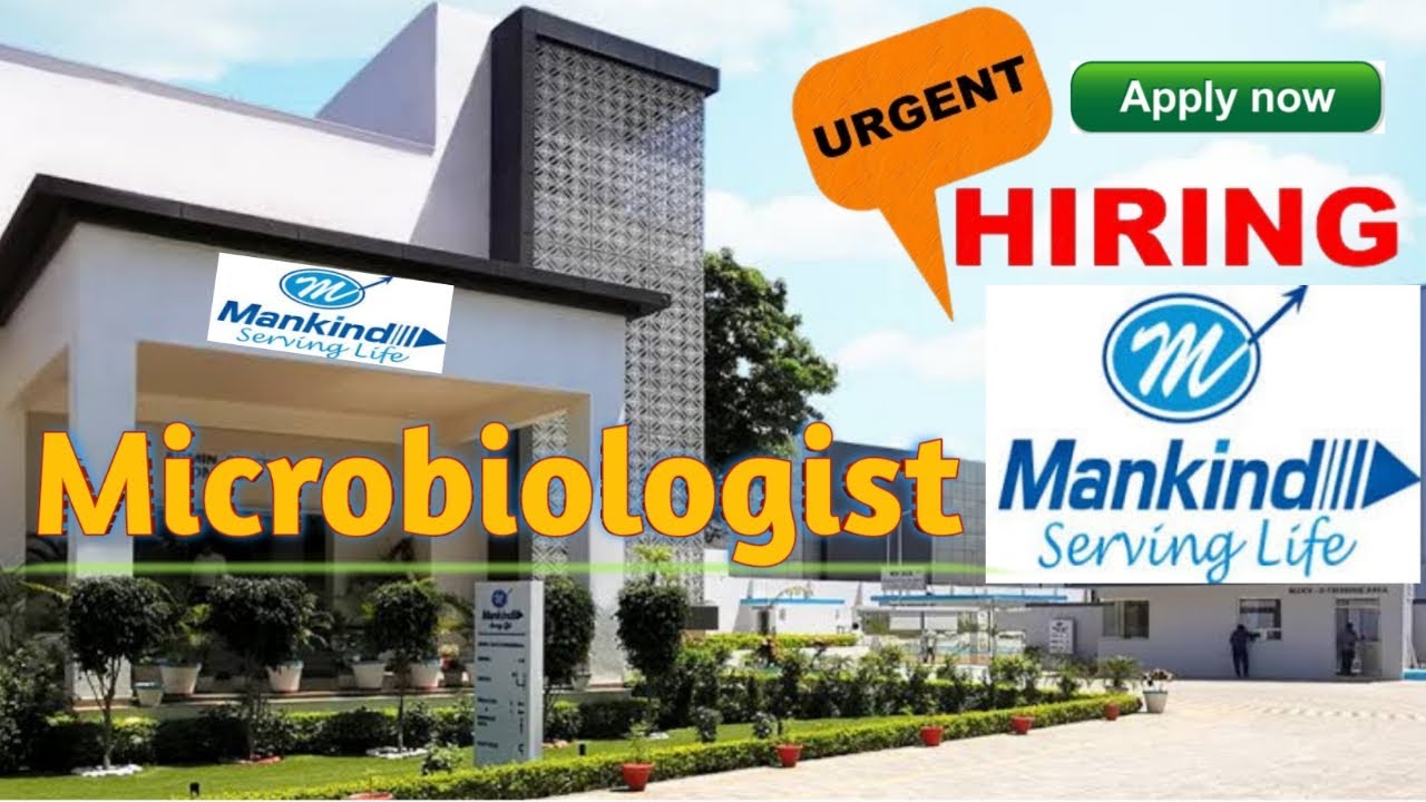 Mankind Pharma Jobs | Mankind Pharma is looking for Microbiologist | Microbiologist Job | Pharma Job