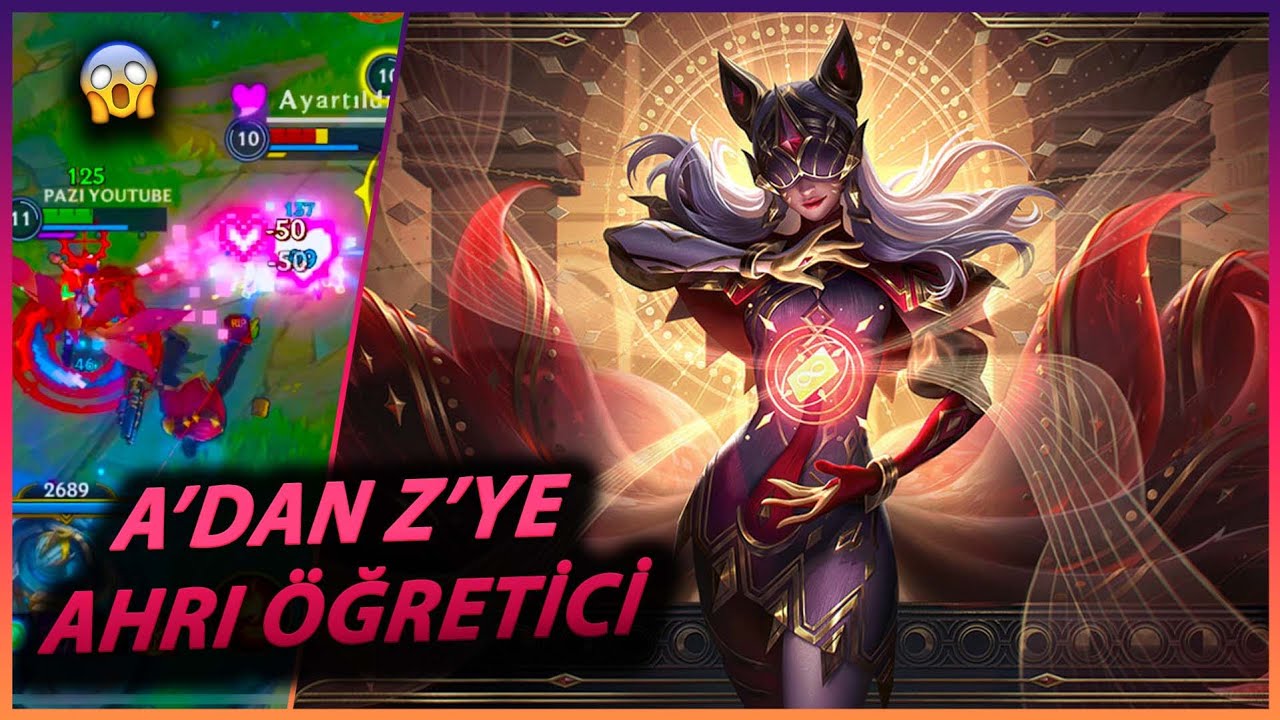 A'DAN Z'YE AHRI ÖĞRETİCİ | BEST BUILD | +18 KILL - Wild Rift
