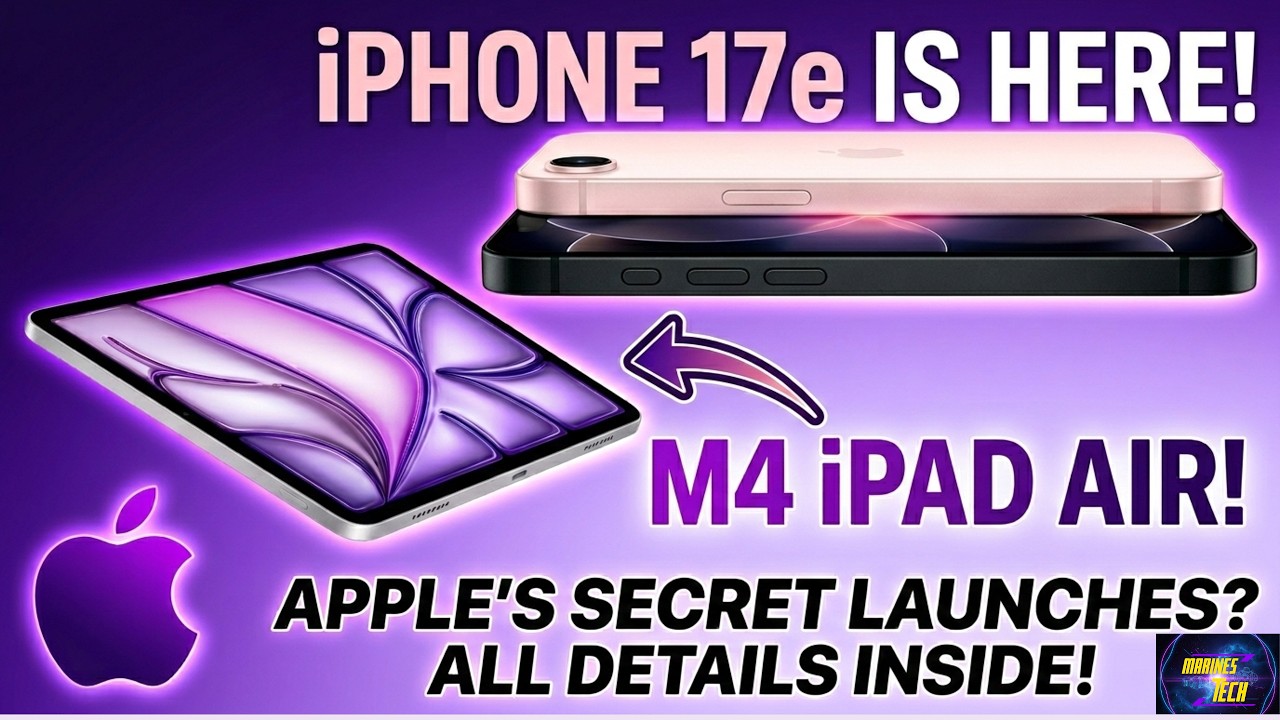 Apple Launch iPhone 17e & iPad Air | iMarines Tech