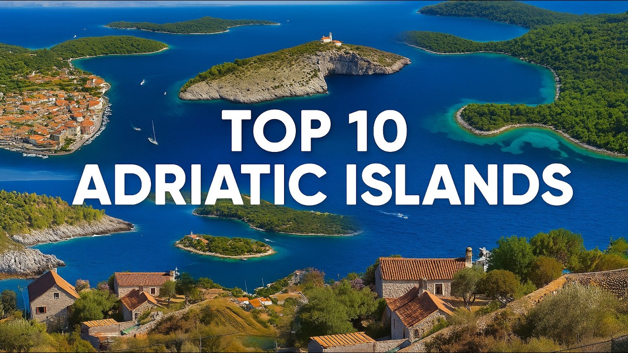 TOP 10 Adriatic islands  in Croatia