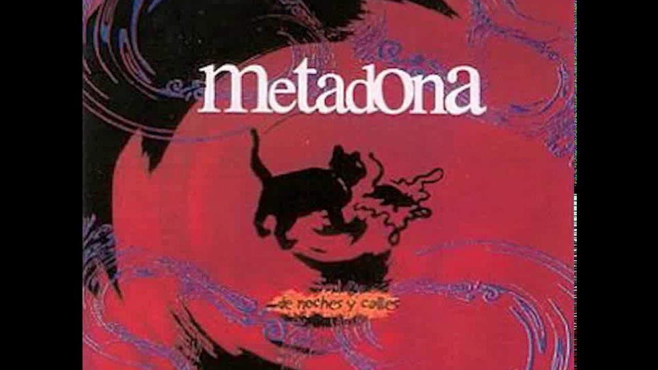 Metadona - De noches y calles [FULL ALBUM]