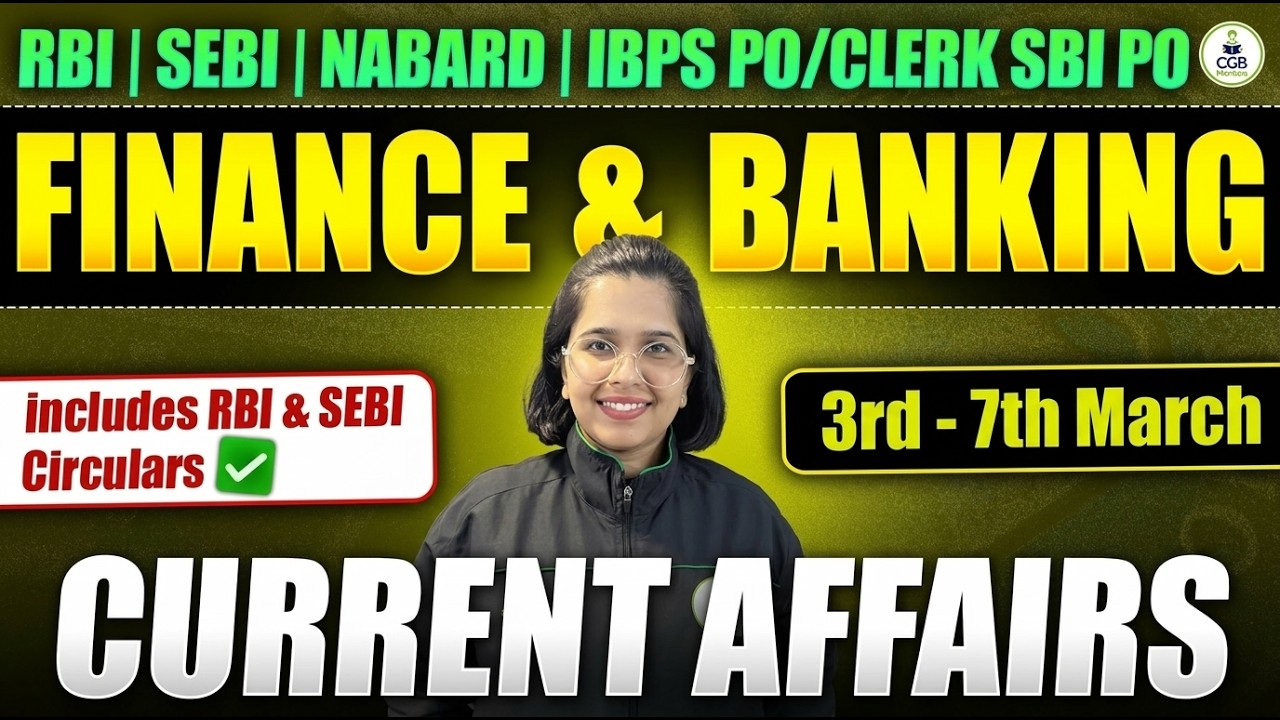 Banking and Finance Current Affairs 3rd - 7th March | IBPS PO |IBPS Clerk |SBI PO/Clerk |RBI
