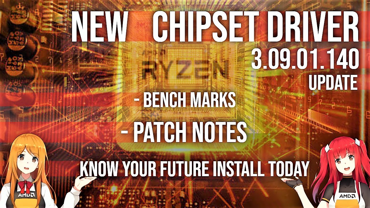 New AMD Ryzen Chipset Driver Update 3.09.01.140 Release Notes 🖥 Tech News 2021