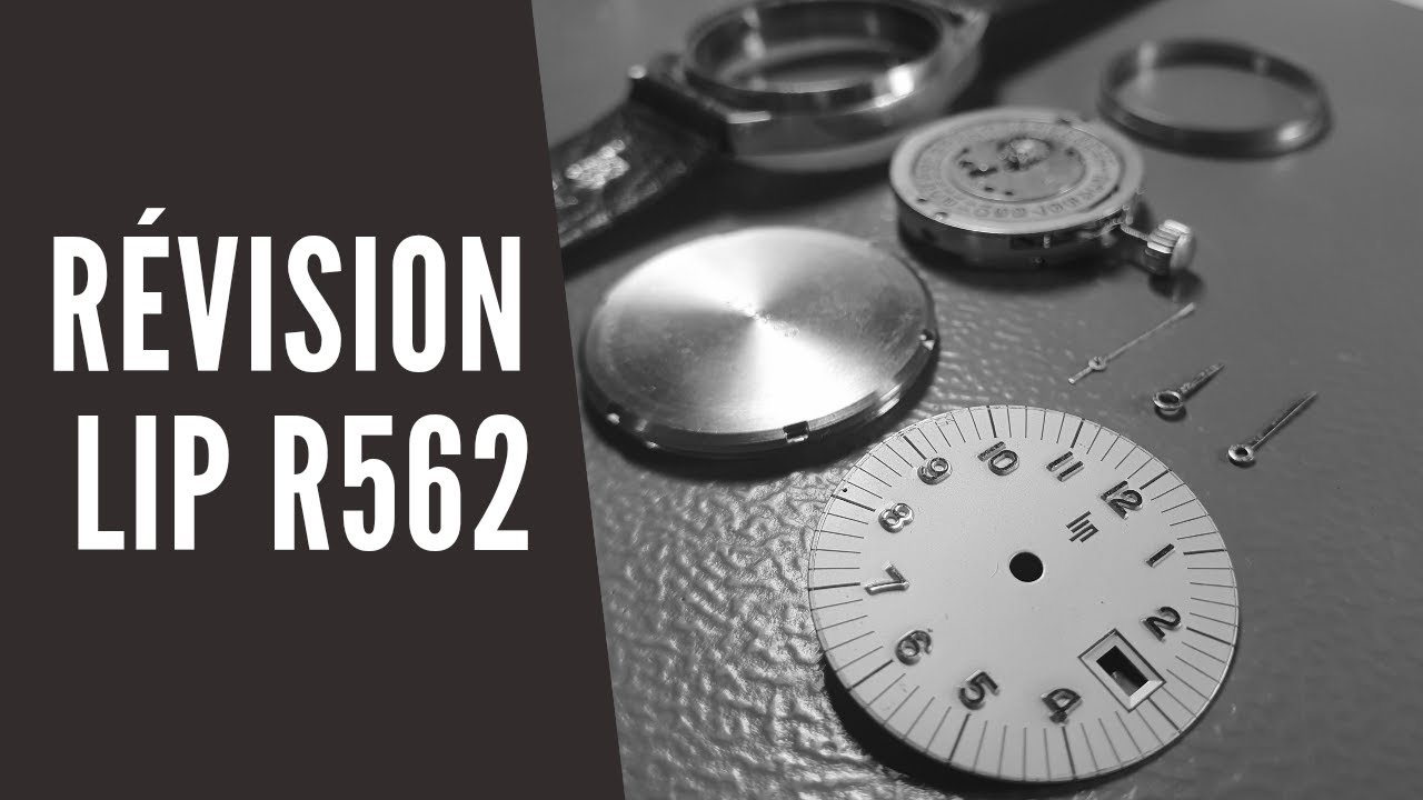 Révision LIP Vintage mouvement R562