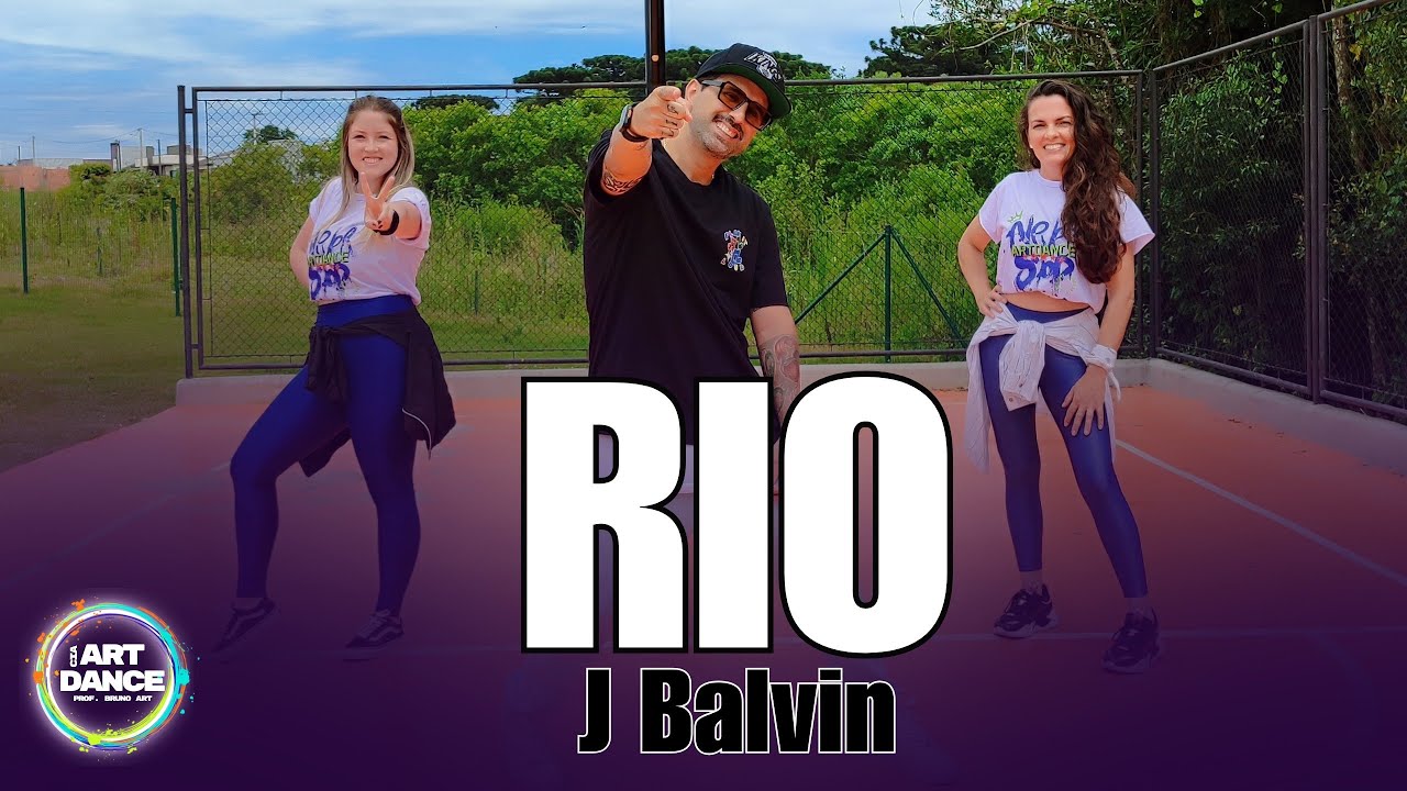RIO - J Balvin l Reggaeton l Zumba l Coreografia l Cia Art Dance