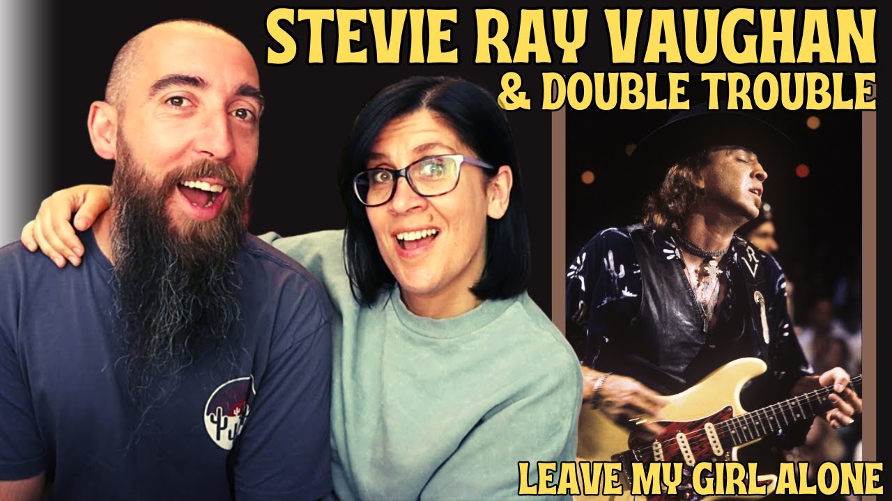Stevie Ray Vaughan & Double Trouble - Leave My Girl Alone (REACTION) with my wife