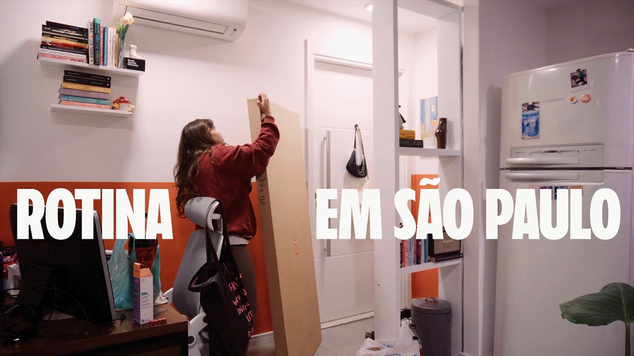 VIDA EM SÃO PAULO 💌 Organizando a Casa, Feira do Livro e Papo sobre Rotina