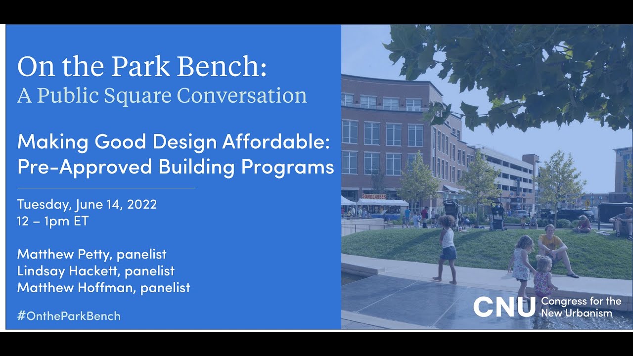 Making Good Design Affordable: Pre-Approved Building Programs