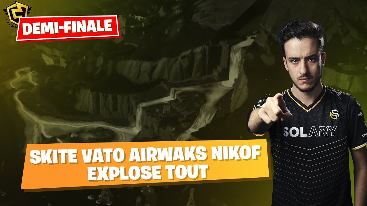 FNCS DEMI-FINALE #2 ► LA NOUVELLE SQUAD AIRWAKS NIKOF SKITE VATO EXPLOSE TOUT