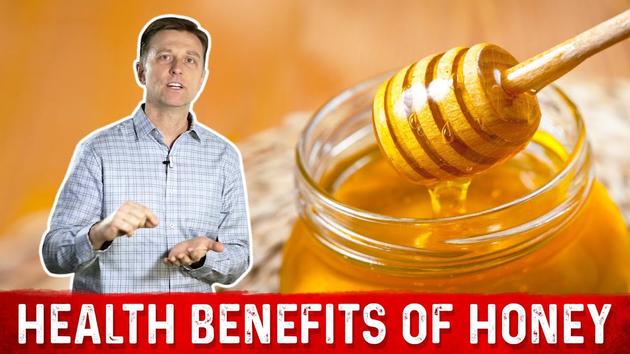 The Health Benefits of Honey &ndash; Dr.Berg