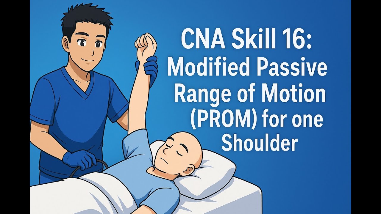 Credentia CNA Skill 16: Модифицированный пассивный диапазон движений (PROM) для одного плеча (обн...