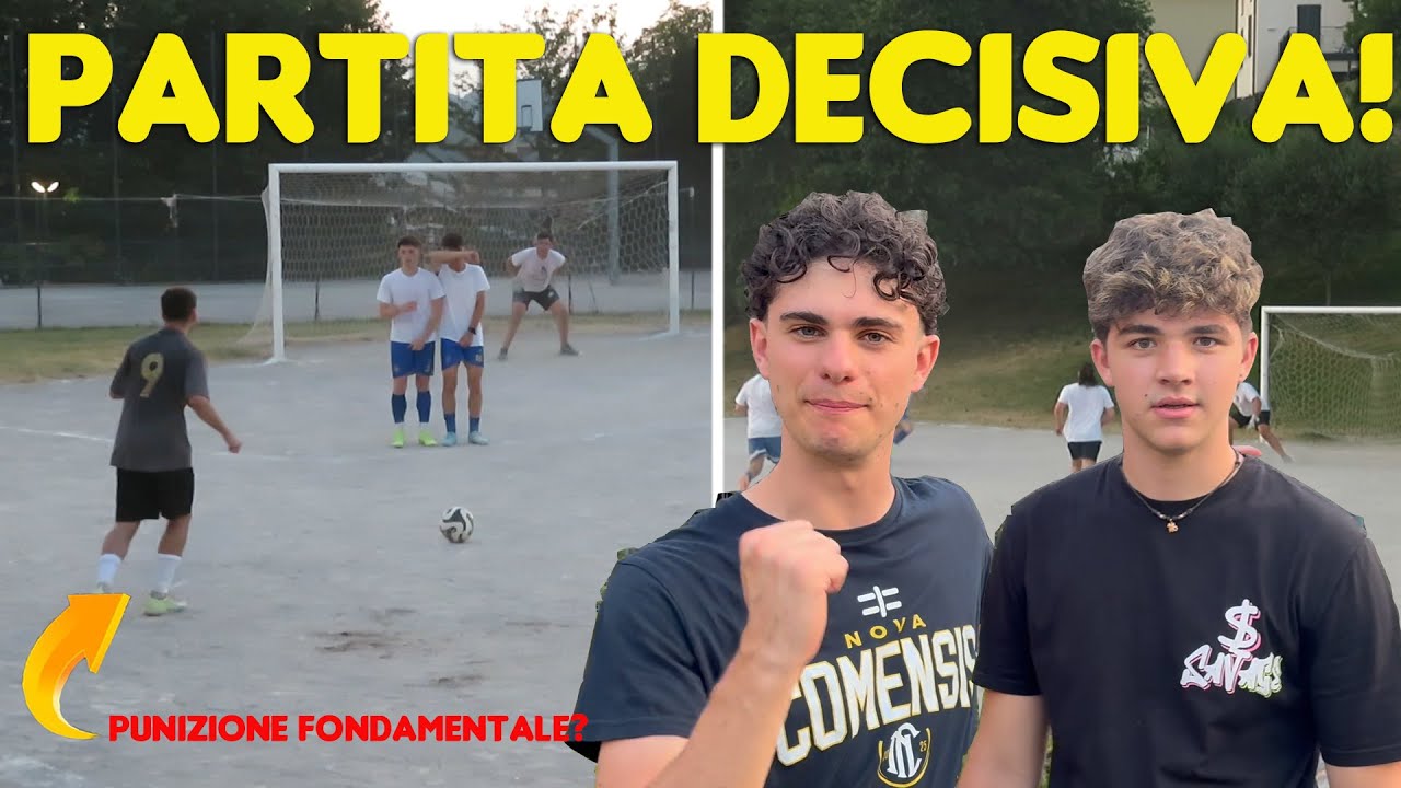 ⚔⚽PARTITA DECISIVA NEL NUOVO TORNEO ESTIVO!