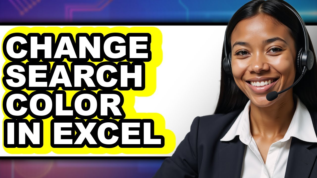 How to Change Search Color in Excel - Step by Step