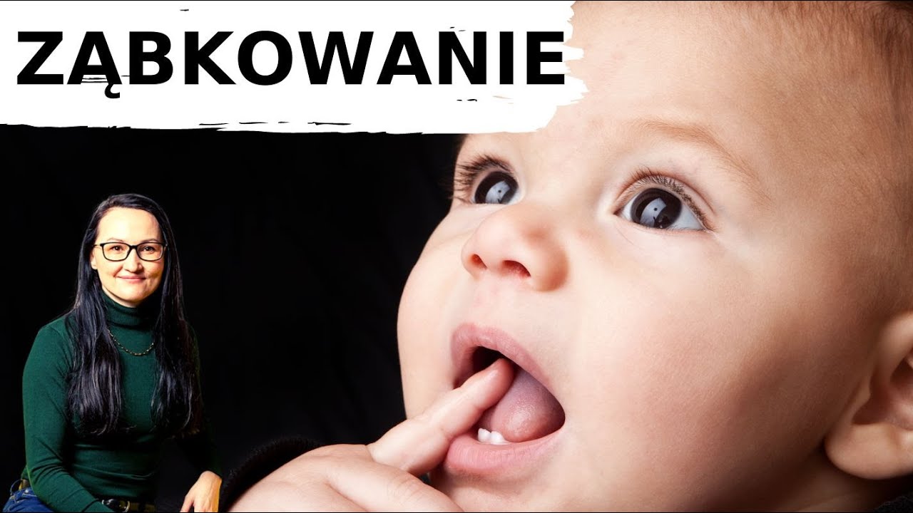 ZĄBKOWANIE. CO KAŻDY RODZIĆ POWINIEN WIEDZIEĆ!