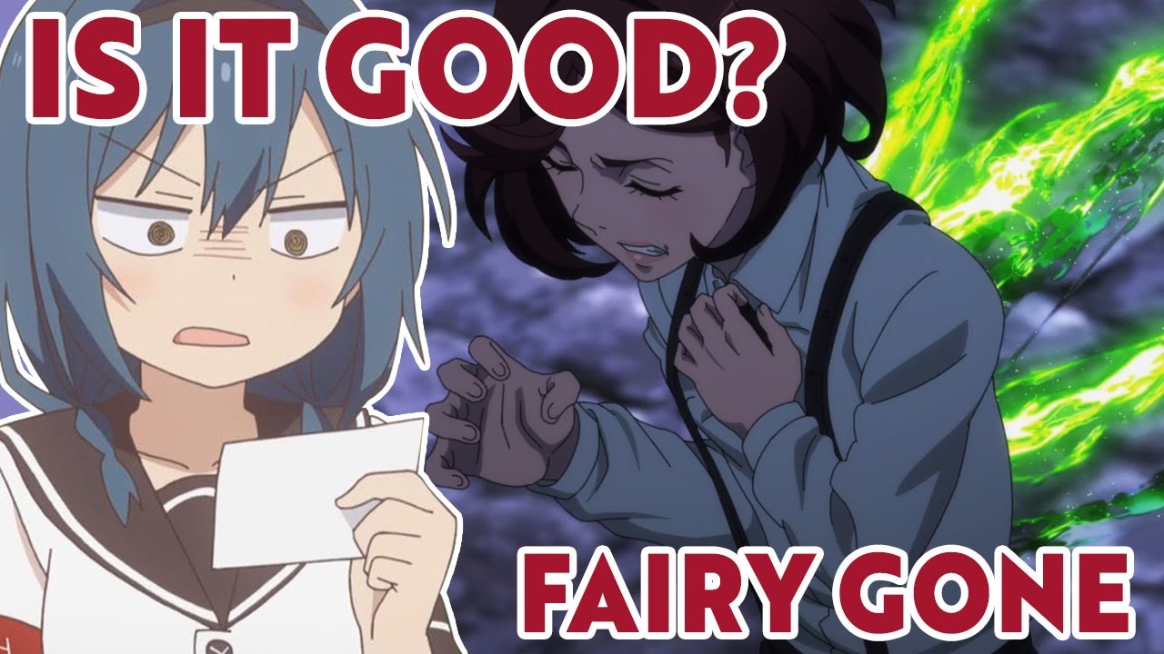 Is Fairy Gone Good?