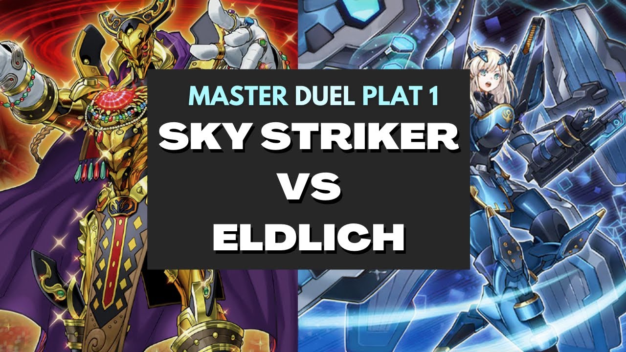 YUGIOH MASTER DUELS PLATINUM 1 DUEL - SKY STRIKER VS ELDLICH