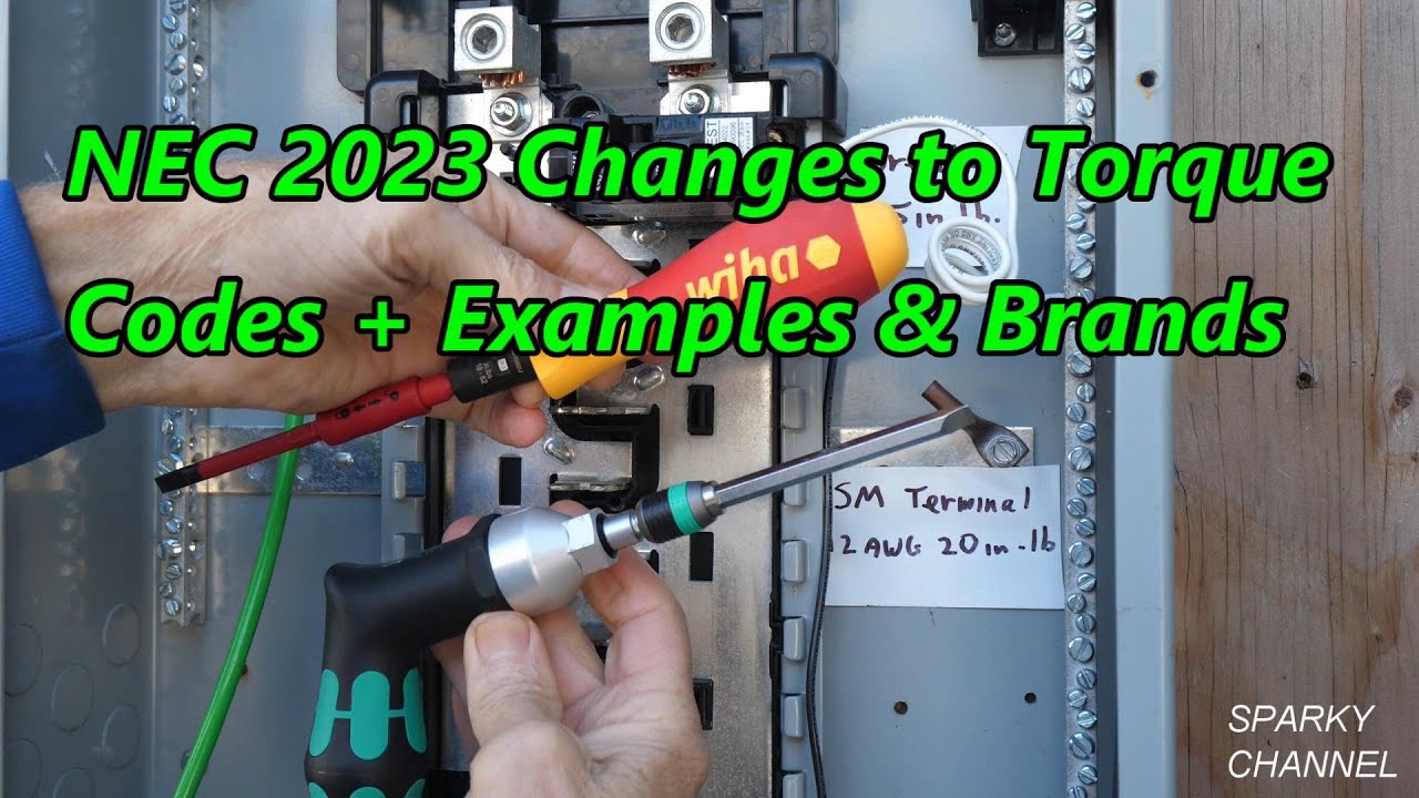 2023 Changes to Torque Codes 2023 NEC 110.14 (A) and (D) Terminal Connection Torque