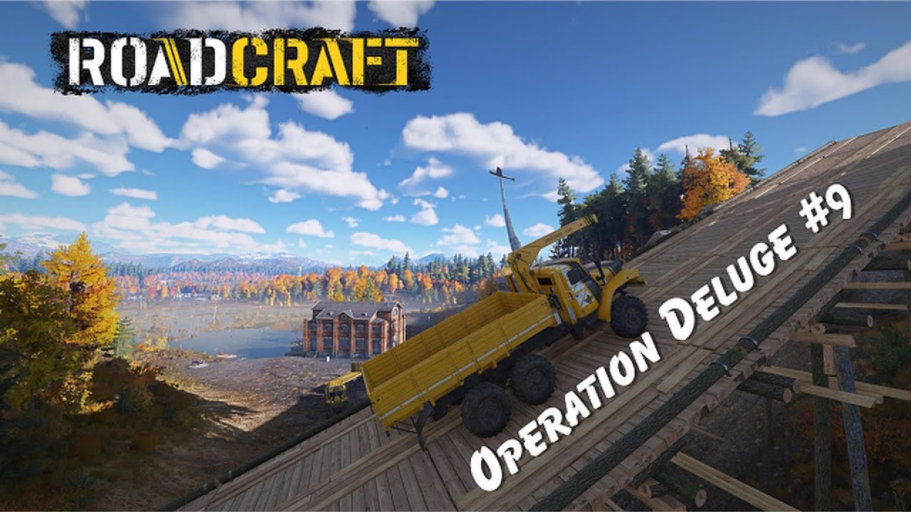 Roadcraft Operation Deluge #9