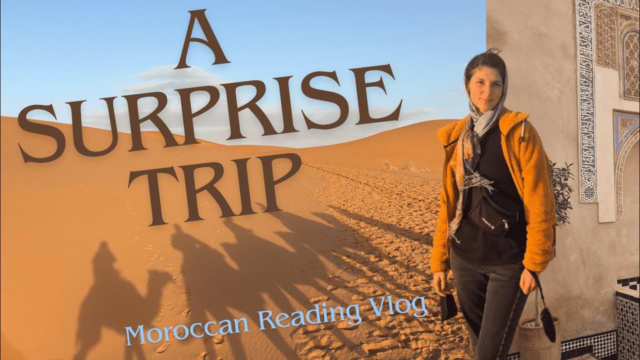 My Boyfriend Surprised Me With a Trip to Marrakech… So I Read These Books 🇲🇦📚