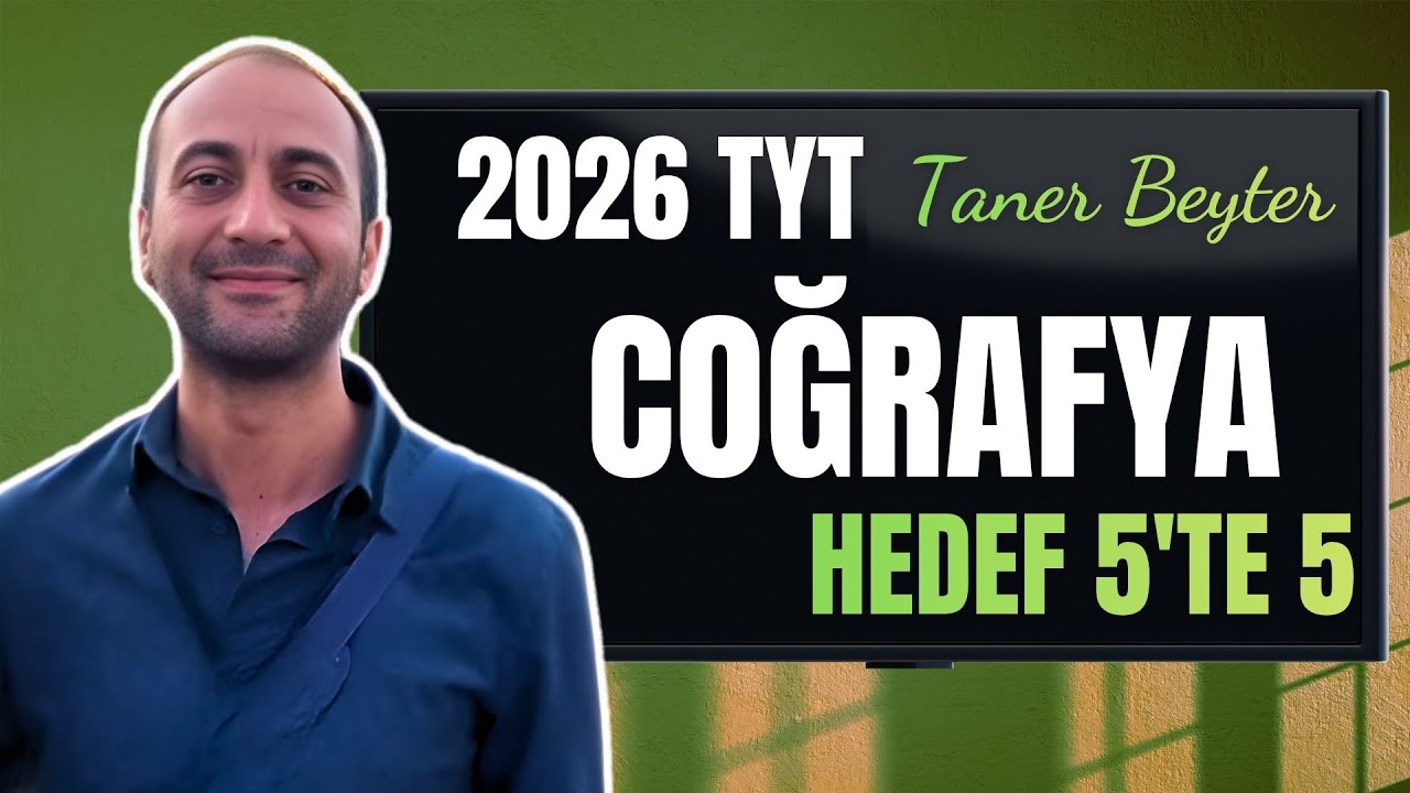 Coğrafya Tanıtım Dersi &ndash; Ne İşleyeceğiz? | 2026 TYT Coğrafya Kampı - Taner BEYTER #tytcoğrafya