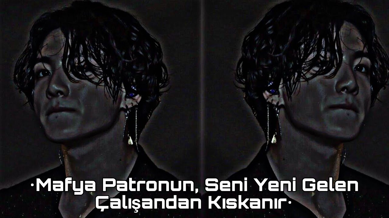 Jungkook İle Hayal Et •Mafya Patronun, Seni Yeni Gelen Çalışandan Kıskanır•