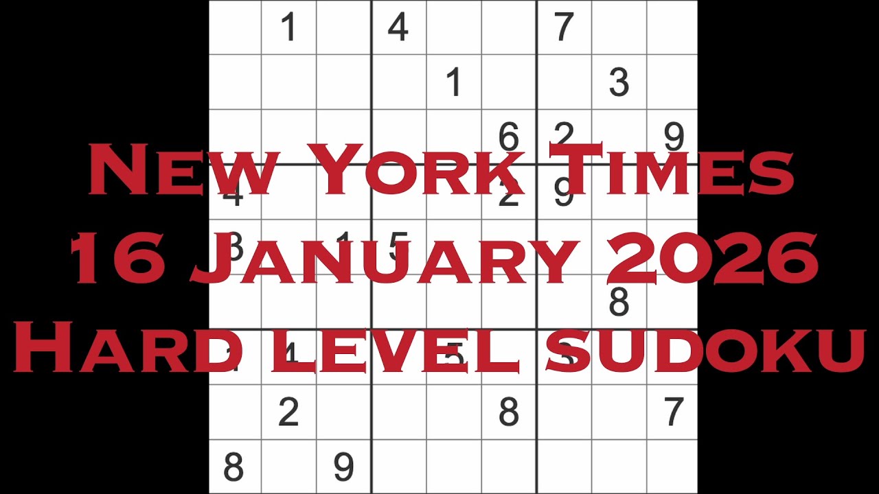 Решение судоку – New York Times, 16 января 2026 г. Сложный уровень