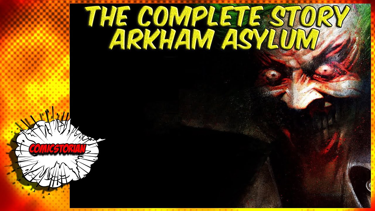 Arkham Asylum Origins - Batman Complete Story / KYU | Comicstorian