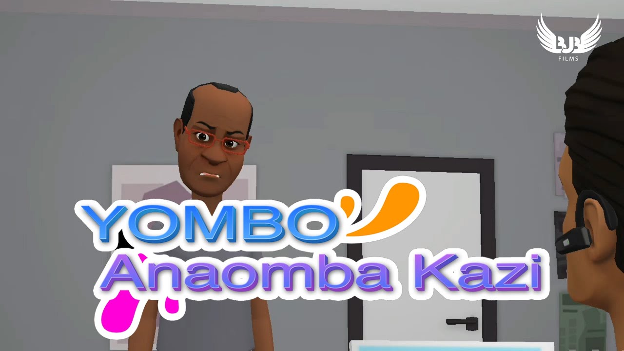 Yombo Anaomba Kazi | Trailer | BJB Films