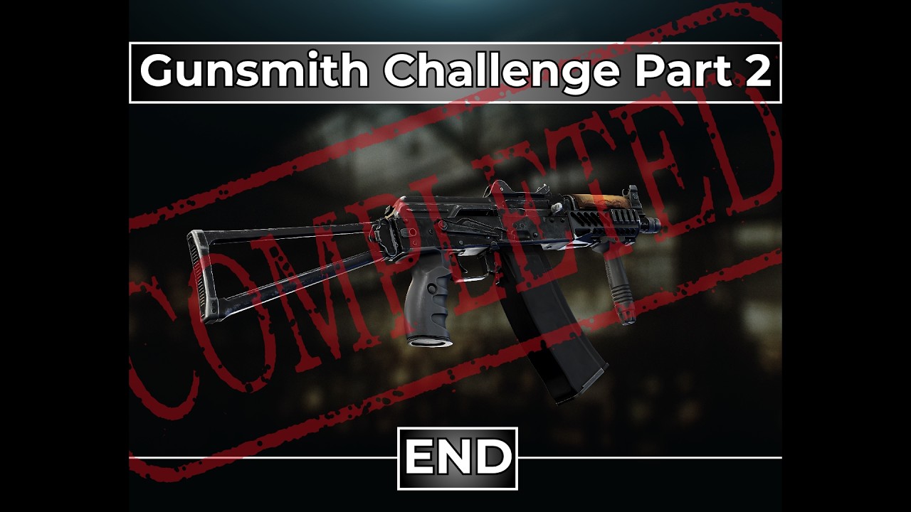 Gunsmith Challenge PART 2 - FINALE - (3 LABS Raids Per Weapon) - Escape From Tarkov PvE
