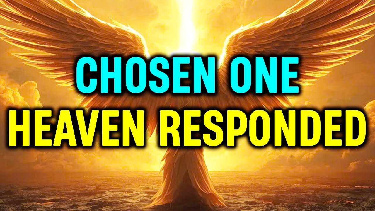 Chosen Ones Heaven Responded to What You Did Today📖