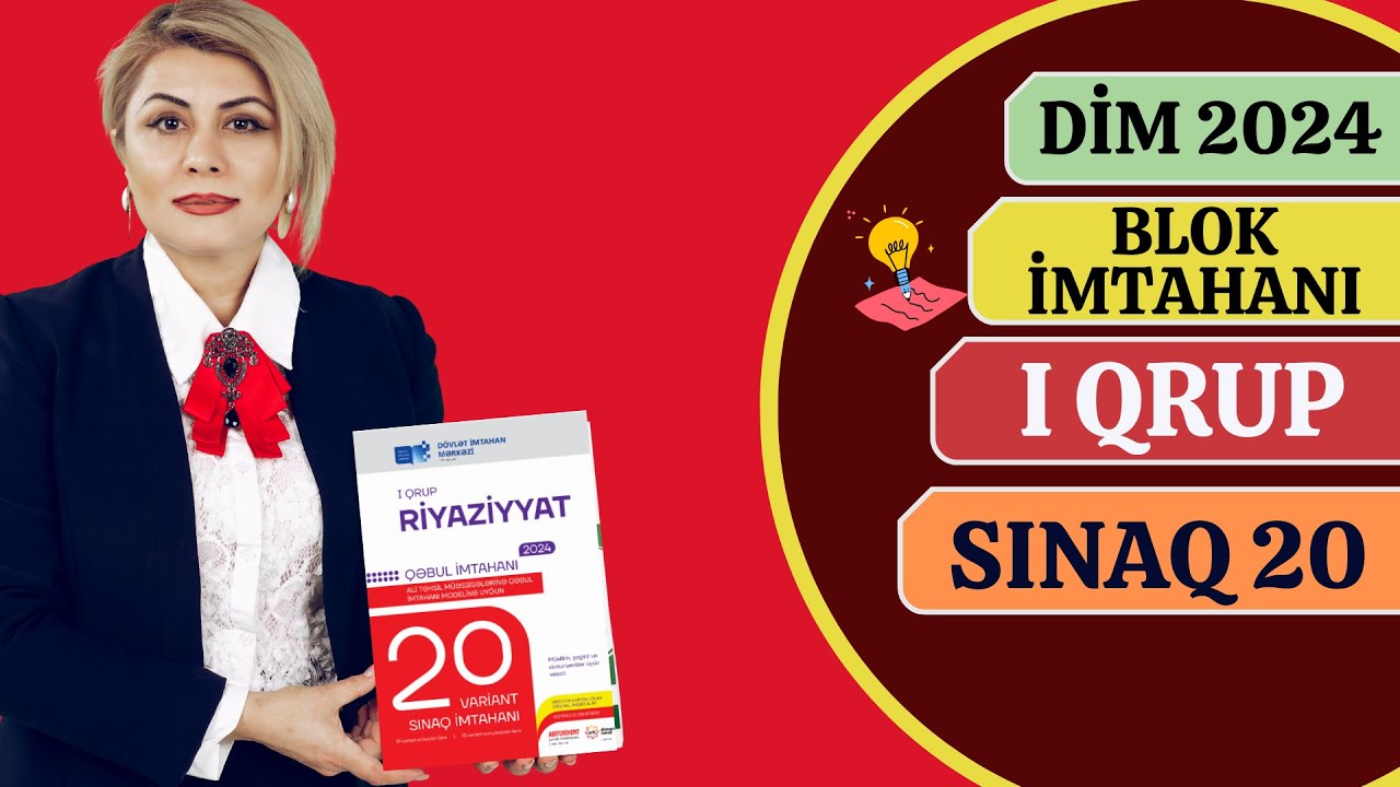 Riyaziyyat 20 Sınaq 1 ci Qrup 19 Sınaq İmtahanı İzahları.(2024)