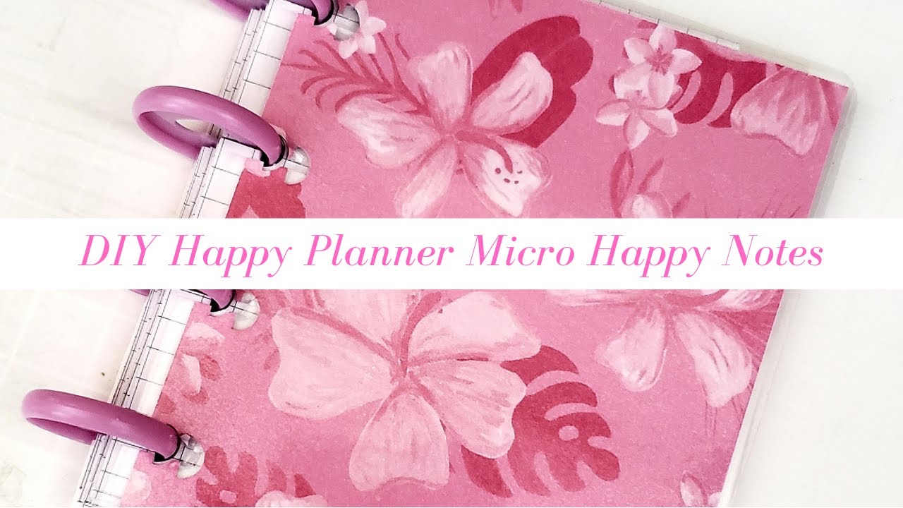 DIY Happy Planner Micro Happy Notes